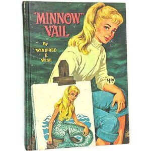 "Minnow" Vail, Hardcover by Wise, Winifred E / 1962
